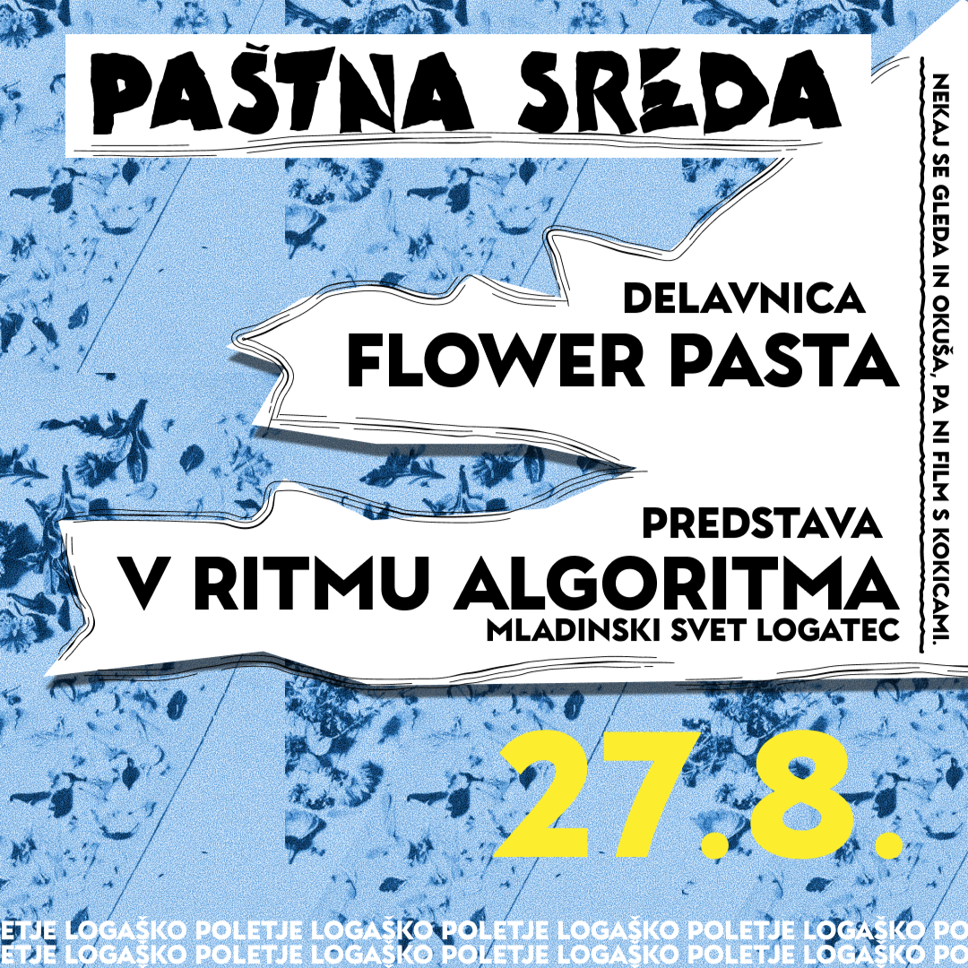 V ritmu algoritma - FB dogodek Paštna sreda - Logaško poletje 2025 KLŠ x MSL